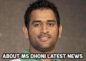 About MS Dhoni 